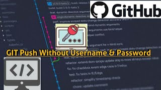 Configure| Git push without username and password l password less Communication