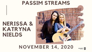 Passim Streams: Nerissa &amp; Katryna Nields