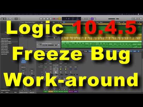 Logic 10.4.5 Freeze Bug Work-around | Logic Pro X
