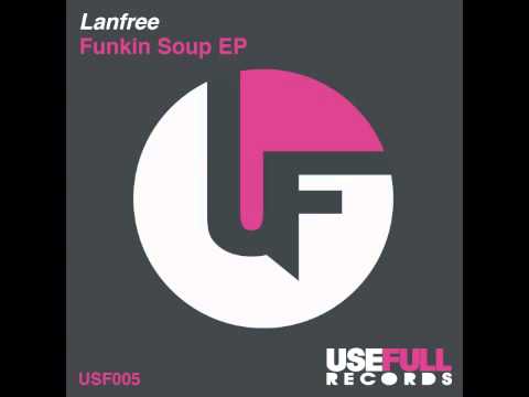 Lanfree - Miso Soup (Original Mix).mov