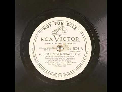 You Can Never Shake Love (1948) - The Town Criers