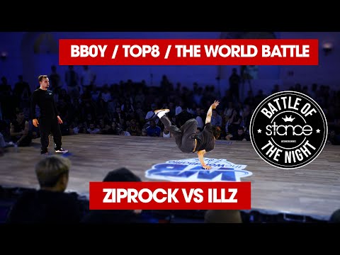 Ziprock vs Illz (CAN) [Bboys Top8] // The World Battle x stance