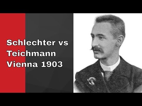Romantic chess game | King’s Gambit thriller | Carl Schlechter vs Richard Teichmann: Vienna 1903