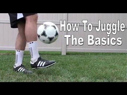 Soccer/Football Juggling Tutorial - The Basics