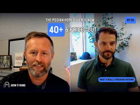 The Median Homebuyer Is Now Over 40 and Still Priced Out | Nate Broman-Fulks