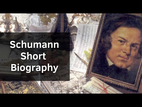 Schumann - Short Biography