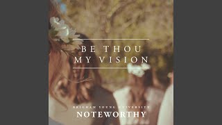 Be Thou My Vision