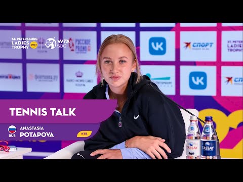 Tennis Talk Анастасия Потапова | Anastasia Potapova #SPBLT2022