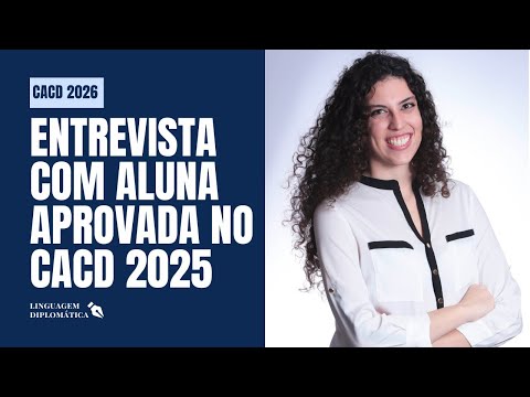 Entrevista com Priscila Cottarelli, aprovada no CACD 2025