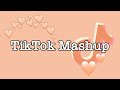 TikTok Mashup 2020 Not Clean