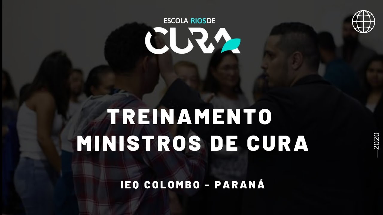 Treinamento Ministério de Cura | Parte 01| Sobrenatural Escola de Ativação | PRESENCIAL IEQ COLOMBO
