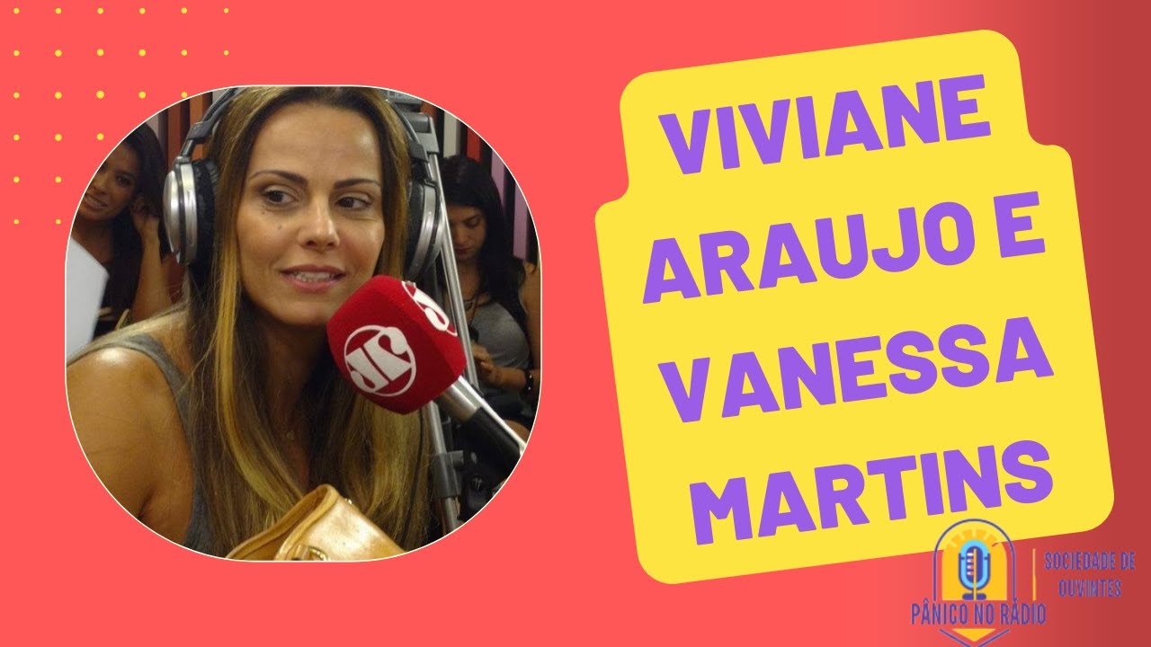 Pânico Jovem Pan - Viviane Araújo e Vanessa Martins (2006)