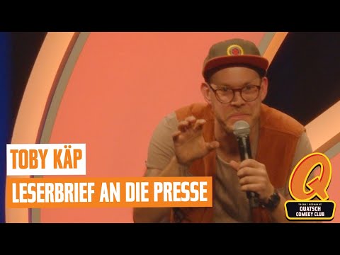 Toby Käp | UNCUT | Leserbrief an die Presse | Quatsch Comedy Club - Live Show | Berlin