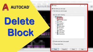 How to delete blocks in AutoCAD drawings