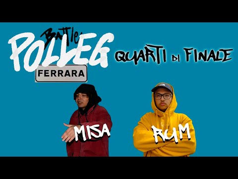 MISA vs RUM - QUARTI DI FINALE - POLLEG BATTLE #2