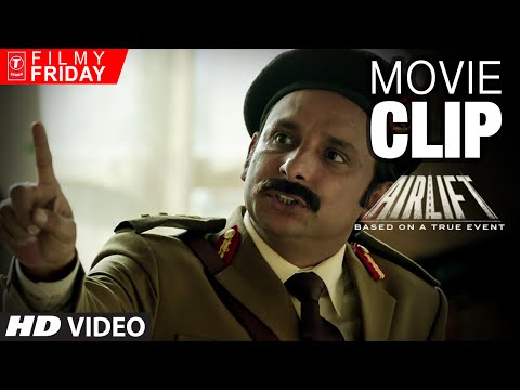 AIRLIFT MOVIE CLIPS 4 -   Akshay Kumar Dissapoints Iraqi Major