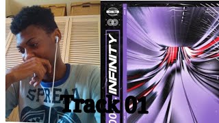 01. I WANT TX SEE YXU BLEED (Infinity) | Reaction