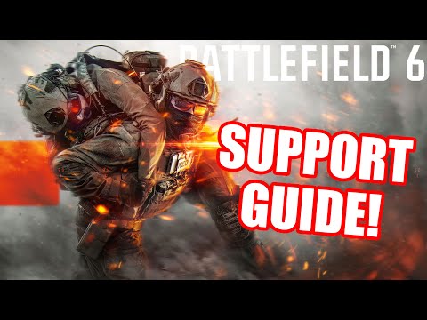 SUPPORT Tutorial - How to Play the Supporter! Battlefield 6 Tutorial #4 [BF6 Guide]