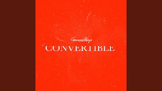 Convertible Music Video