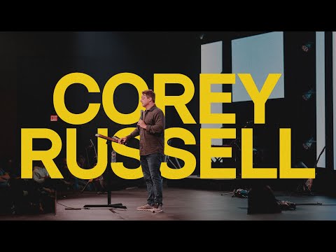 Guest Speaker | Corey Russell | 8.20.23