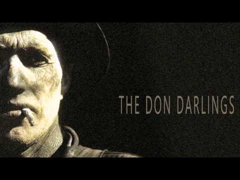 The Don Darlings - Moonshine Baby (Audio)