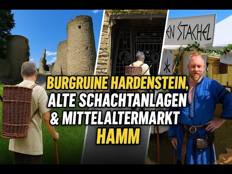 Burgruine Hardenstein, alte Schachtanlagen & Mittelaltermarkt Hamm