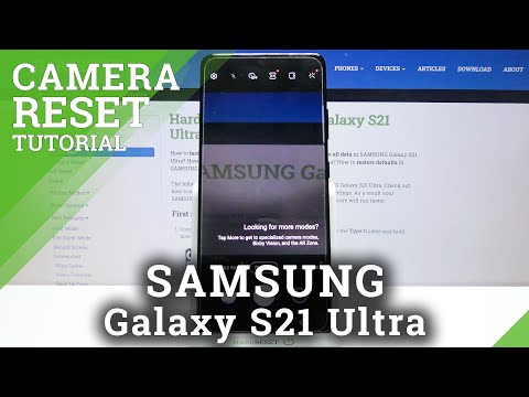 How to Reset Camera Settings in SAMSUNG Galaxy S21 Ultra – Format Camera Configuration