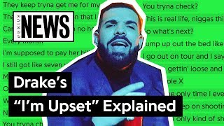 Drake&#39;s &quot;I&#39;m Upset&quot; Explained | Song Stories