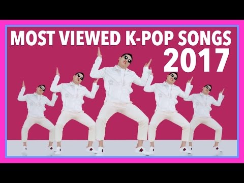 MOST VIEWED K-POP SONGS OF 2017 • MAY • WEEK 3