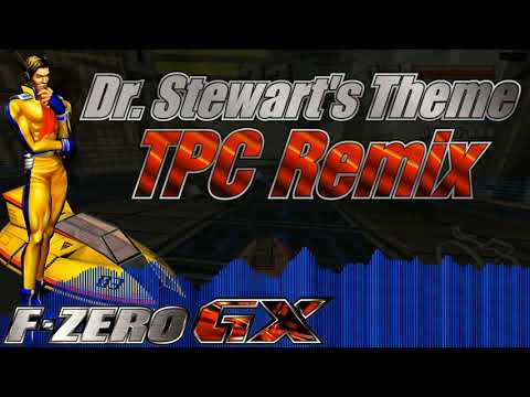 Dr. Stewart's Theme (TPC Remix) - F-Zero GX