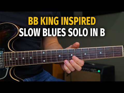 Slow Blues Solo in B Lesson ( BB King Inspired )