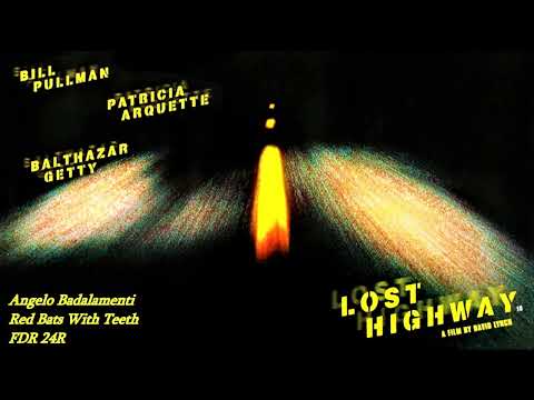 Red Bats With Teeth - Angelo Badalamenti  - Lost Highway