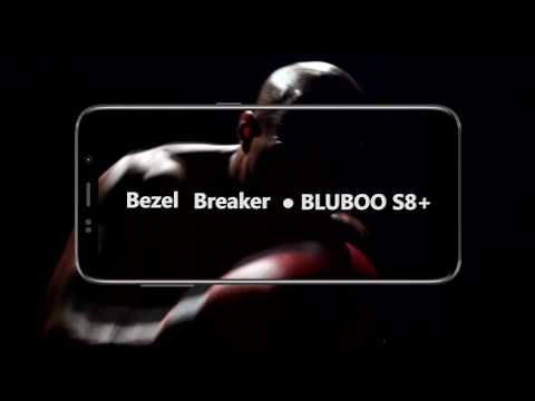 Bezel Breaker ： BLUBOO S8+