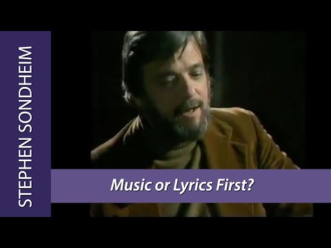 STEPHEN SONDHEIM: which comes first, the MUSIC OR LYRICS? (1977)