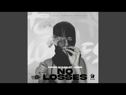 No Losses (feat. J9ine)