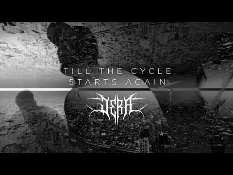 Jera - "Till The Cycle Starts Again" (Official Music Video)