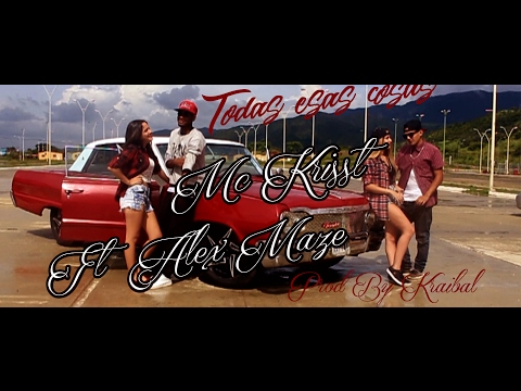 Venezuela - MC Krisst - Todas esas cosas Ft Alex Maze Prod by Kraibal