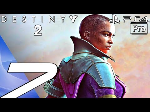DESTINY 2 - Gameplay Walkthrough Part 7 - Failsafe Questline & Meditations (Full Game) PS4 PRO