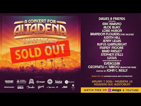 A Concert for Altadena: Dawes & Friends 1/7/2026 Pasadena, CA