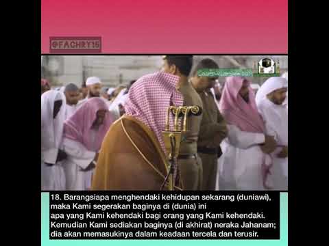 Imam menangis ketika baca surah Al-Israa : 18-25 🕋