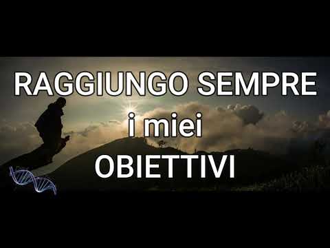 Mantra DEFINITIVO per raggiungere ogni Obiettivo!