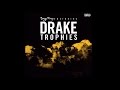 Drake - Trophies (Full Song) 