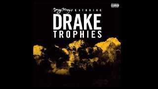 Drake - Trophies