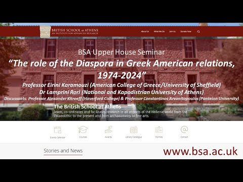 Professor Eirini Karamouzi, Dr Lamprini Rori – “The role of the Diaspora in Greek American relations, 1974-2024”