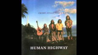 Black Coral - Crosby, Stills, Nash &amp; Young