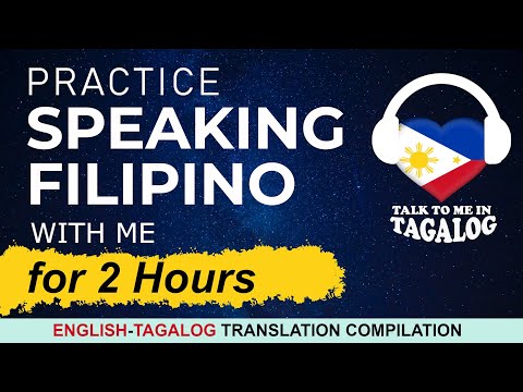 Practice SPEAKING TAGALOG with Me for 2 Hours | English-Filipino Speaking Practice Lesson (2025)
