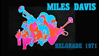 Miles Davis- November 3, 1971 Dom Sindikata, Belgrade