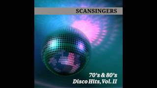 12 Scansingers - Don't Go Breaking My Heart - 70s and 80s Disco Hits, Vol. II