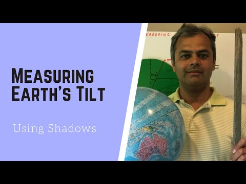 Measuring Earth’s Axial Tilt | Summer Solstice | Earth's Axial Tilt using Shadows