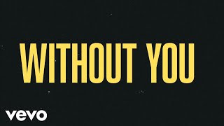 Without You Music Video